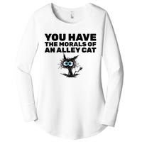 You Have The Morals Of An Alley Cat Women's Perfect Tri Tunic Long Sleeve Shirt