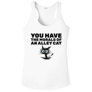 You Have The Morals Of An Alley Cat Ladies PosiCharge Competitor Racerback Tank