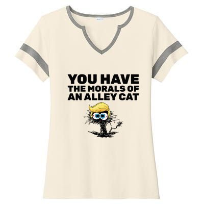 You Have The Morals Of An Alley Cat Ladies Halftime Notch Neck Tee