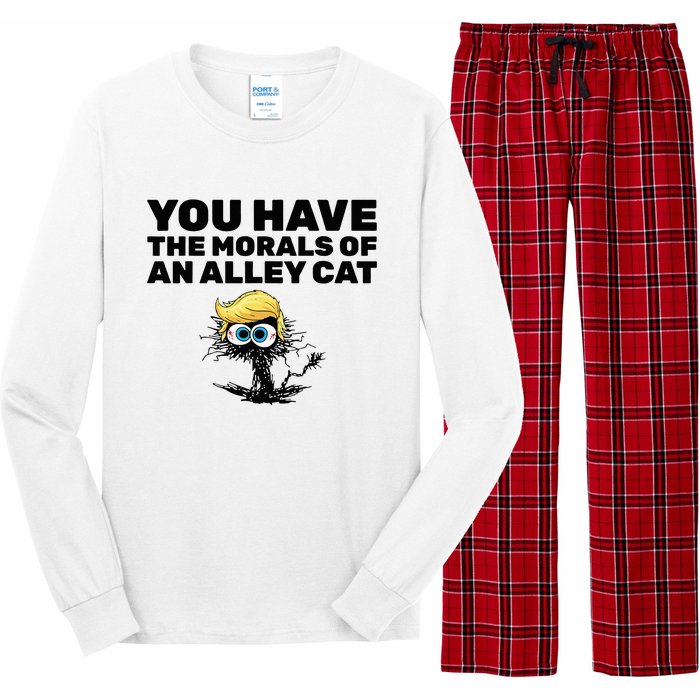 You Have The Morals Of An Alley Cat Long Sleeve Pajama Set