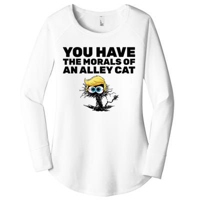 You Have The Morals Of An Alley Cat Women's Perfect Tri Tunic Long Sleeve Shirt