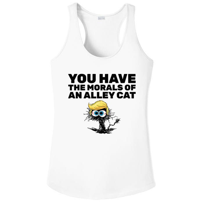 You Have The Morals Of An Alley Cat Ladies PosiCharge Competitor Racerback Tank