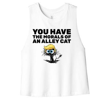 You Have The Morals Of An Alley Cat Women's Racerback Cropped Tank