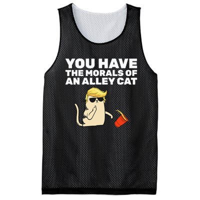 You Have The Morals Of An Alley Cat Mesh Reversible Basketball Jersey Tank