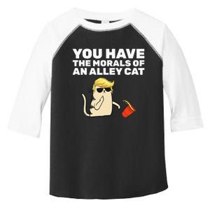 You Have The Morals Of An Alley Cat Toddler Fine Jersey T-Shirt