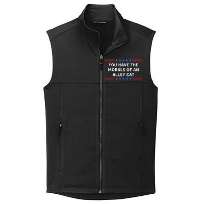 You Have The Morals Of An Alley Cat Collective Smooth Fleece Vest