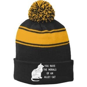 You Have The Morals Of An Alley Cat Funny Biden Stripe Pom Pom Beanie