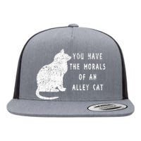 You Have The Morals Of An Alley Cat Funny Biden Flat Bill Trucker Hat