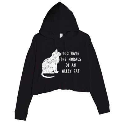 You Have The Morals Of An Alley Cat Funny Biden Crop Fleece Hoodie