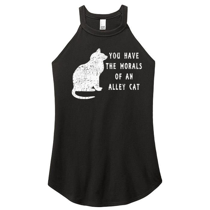 You Have The Morals Of An Alley Cat Funny Biden Women's Perfect Tri Rocker Tank