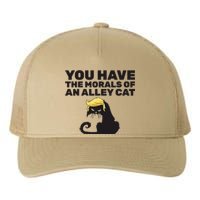 You Have The Morals Of An Alley Cat Yupoong Adult 5-Panel Trucker Hat