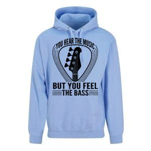 You Hear The Music But You Feel The Bass Guitar Player Cool Gift Unisex Surf Hoodie