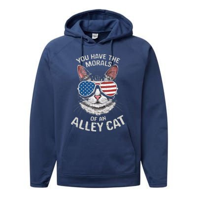 You Have The Morals Of An Alley Cat Funny Cat Performance Fleece Hoodie