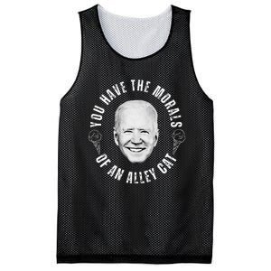 You Have The Morals Of An Alley Cat Mesh Reversible Basketball Jersey Tank