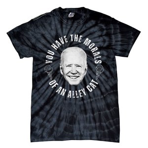 You Have The Morals Of An Alley Cat Tie-Dye T-Shirt