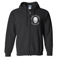 You Have The Morals Of An Alley Cat Full Zip Hoodie