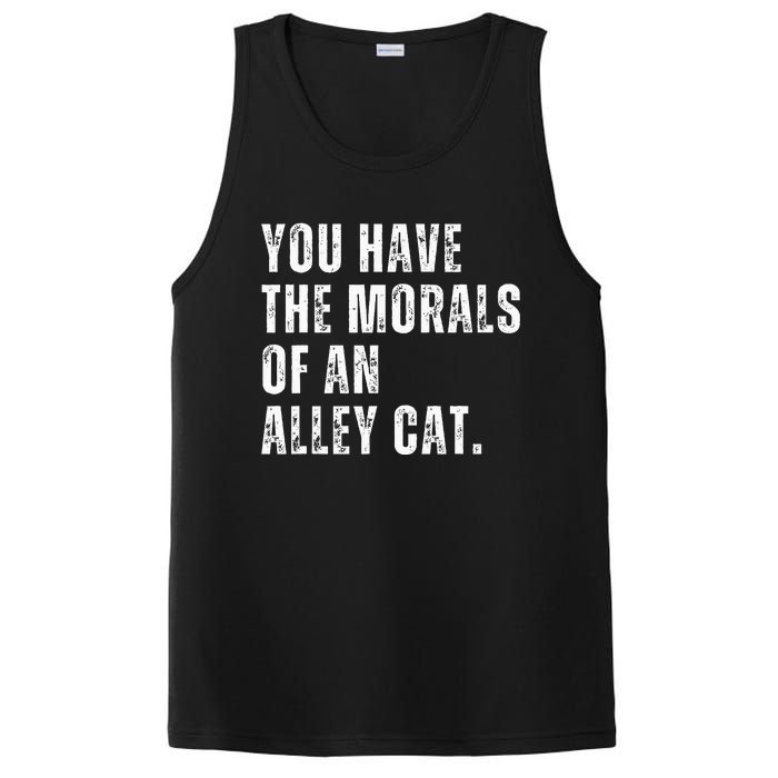 You Have The Morals Of An Alley Cat PosiCharge Competitor Tank