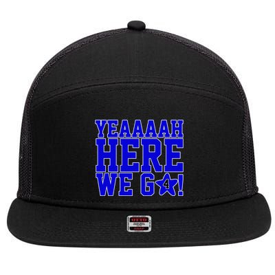 Yeah Here We Go Dallas Football Sport 7 Panel Mesh Trucker Snapback Hat