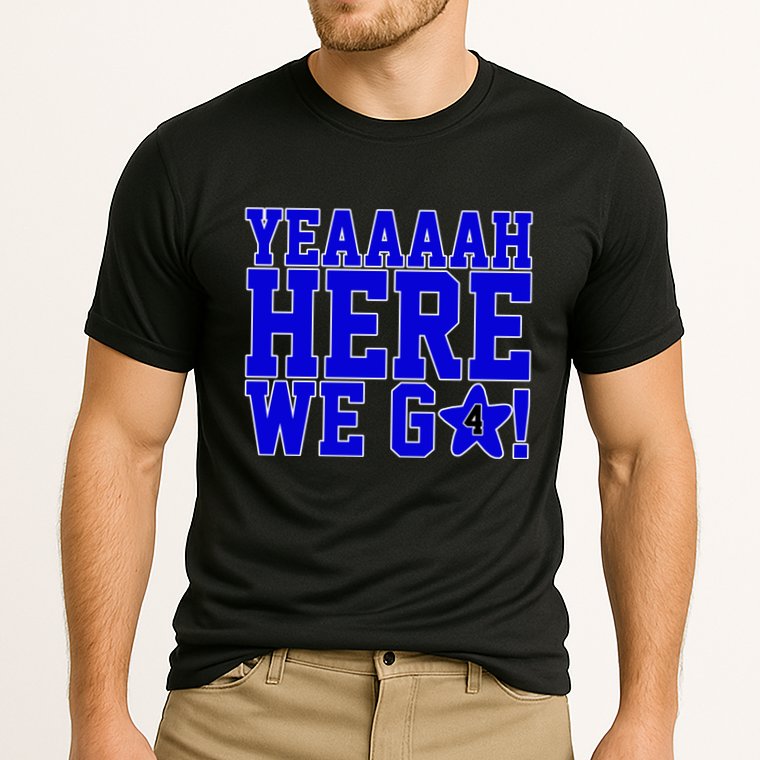 Yeah Here We Go Dallas Football Sport Cooling Performance Crew T-Shirt