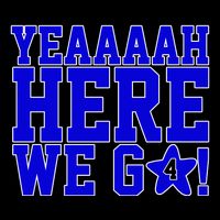 Yeah Here We Go Dallas Football Sport Cooling Performance Crew T-Shirt