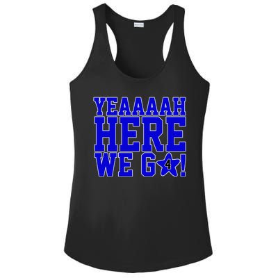 Yeah Here We Go Dallas Football Sport Ladies PosiCharge Competitor Racerback Tank