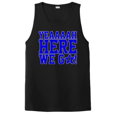 Yeah Here We Go Dallas Football Sport PosiCharge Competitor Tank