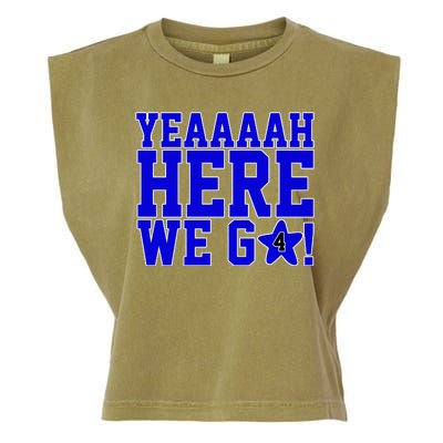 Yeah Here We Go Dallas Football Sport Garment-Dyed Women's Muscle Tee