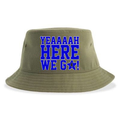 Yeah Here We Go Dallas Football Sport Sustainable Bucket Hat