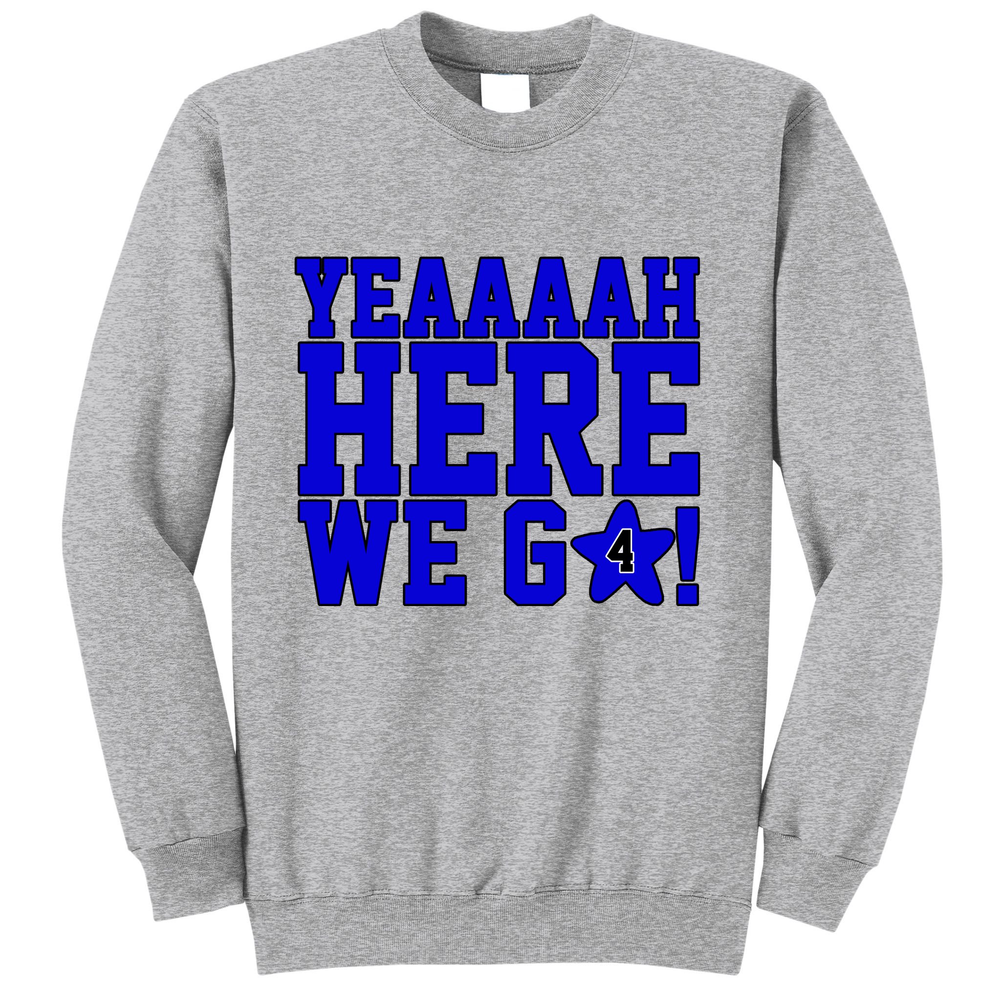 Yeah Here We Go Dallas Football Sport Sweatshirt