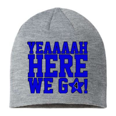 Yeah Here We Go Dallas Football Sport Sustainable Beanie