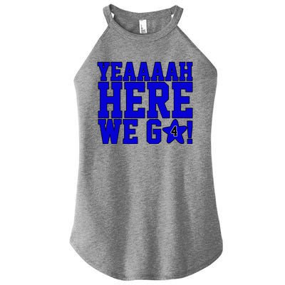 Yeah Here We Go Dallas Football Sport Women's Perfect Tri Rocker Tank