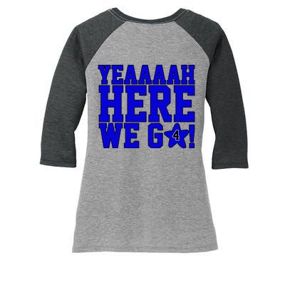 Yeah Here We Go Dallas Football Sport Women's Tri-Blend 3/4-Sleeve Raglan Shirt