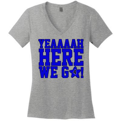 Yeah Here We Go Dallas Football Sport Women's V-Neck T-Shirt