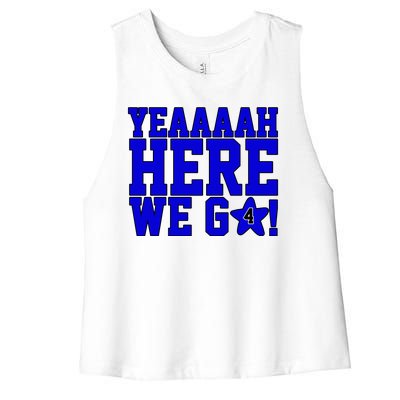 Yeah Here We Go Dallas Football Sport Women's Racerback Cropped Tank