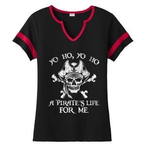 Yo Ho Yo Ho A PirateS Life For Me Skulls Ladies Halftime Notch Neck Tee