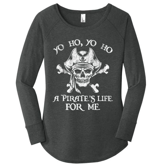 Yo Ho Yo Ho A PirateS Life For Me Skulls Women's Perfect Tri Tunic Long Sleeve Shirt