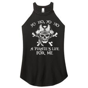 Yo Ho Yo Ho A PirateS Life For Me Skulls Women's Perfect Tri Rocker Tank