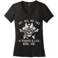 Yo Ho Yo Ho A PirateS Life For Me Skulls Women's V-Neck T-Shirt