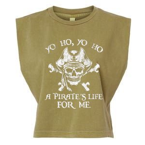 Yo Ho Yo Ho A PirateS Life For Me Skulls Garment-Dyed Women's Muscle Tee