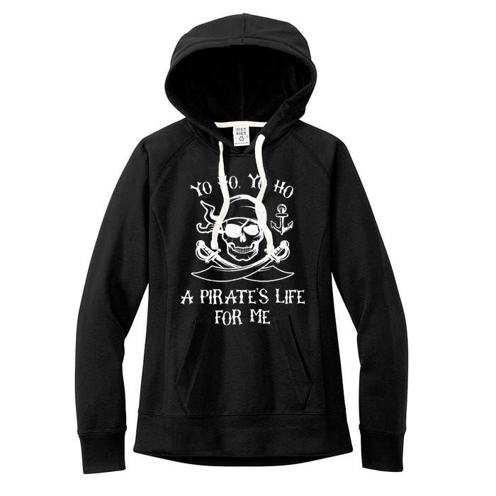 Yo Ho Yo Ho A Pirate's Life For Me Spooky Skeleton Pirate Women's Fleece Hoodie