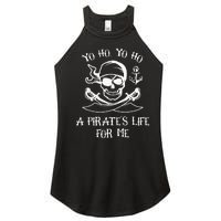 Yo Ho Yo Ho A Pirate's Life For Me Spooky Skeleton Pirate Women's Perfect Tri Rocker Tank