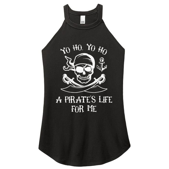 Yo Ho Yo Ho A Pirate's Life For Me Spooky Skeleton Pirate Women's Perfect Tri Rocker Tank