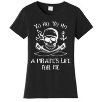 Yo Ho Yo Ho A Pirate's Life For Me Spooky Skeleton Pirate Women's T-Shirt