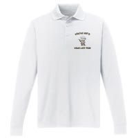 You Have Yeed Your Last Haw Retro Performance Long Sleeve Polo