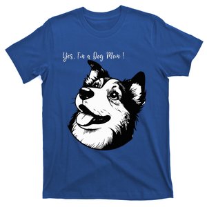 Yes IM A Dog Mom Displays Love For This Lovely Pet T-Shirt