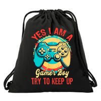 Yes I'm A Gamer Try To Keep Up Drawstring Bag