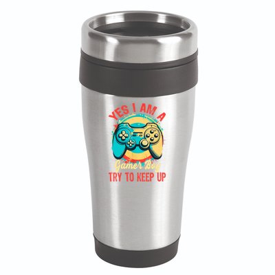 Yes I'm A Gamer Try To Keep Up 16oz Travel Tumbler