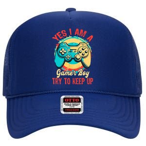 Yes I'm A Gamer Try To Keep Up High Crown Mesh Back Trucker Hat