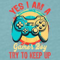 Yes I'm A Gamer Try To Keep Up Sueded Cloud Jersey T-Shirt