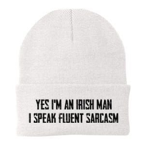 Yes I'm An Irish Man I Speak Fluent Sarcasm Knit Cap Winter Beanie